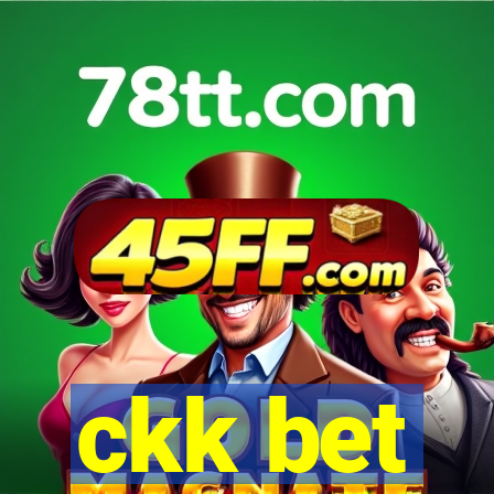 ckk bet